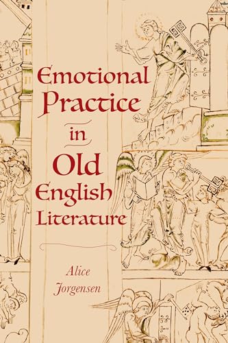 Emotional Practice in Old English Literature (Issn) von D.S. Brewer