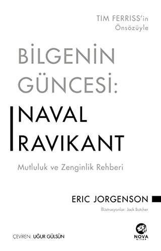 Bilgenin Güncesi - Naval Ravikant: Mutluluk ve Zenginlik Rehberi von İthaki Yayınları