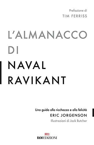 "L'ALMANACCO DI NAVAL RAVIKANT"