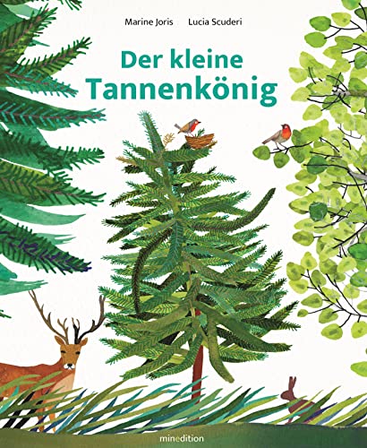 Der kleine Tannenkönig von minedition