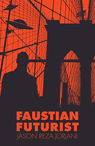 Faustian Futurist von Arktos Media Ltd.
