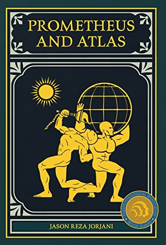 Prometheus and Atlas von Arktos Media Ltd