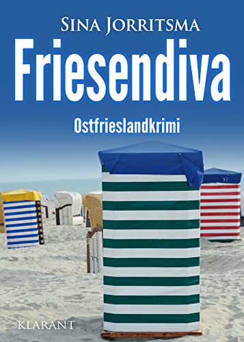 Friesendiva. Ostfrieslandkrimi von Klarant