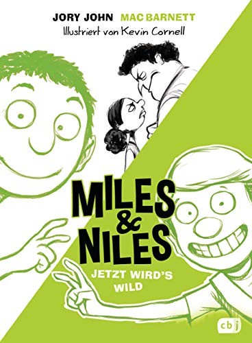 Miles & Niles - Jetzt wird's wild (Die Miles & Niles-Reihe, Band 3) von cbt
