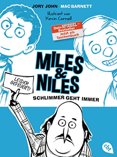 Miles & Niles - Schlimmer geht immer (Die Miles & Niles-Reihe, Band 2)