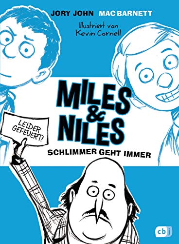 Miles & Niles - Schlimmer geht immer (Die Miles & Niles-Reihe, Band 2) von cbj