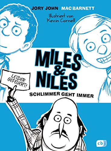 Miles & Niles - Schlimmer geht immer (Die Miles & Niles-Reihe, Band 2)