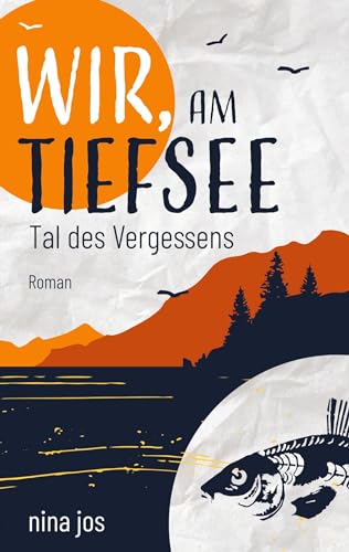 Wir, am Tiefsee: Tal des Vergessens