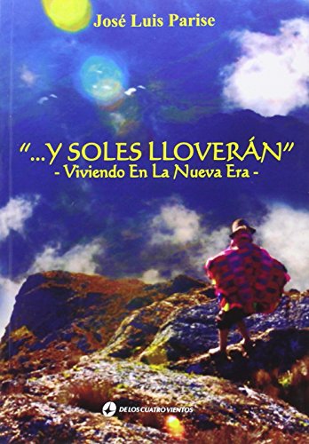 Y soles lloverán von Cuatro Vientos