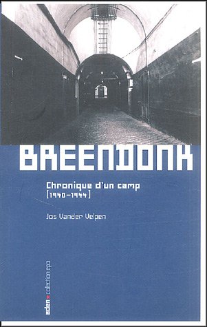 BREENDONK: chronique d'un camp (Epo) von ADEN EDITIONS