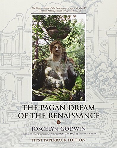 The Pagan Dream of the Renaissance