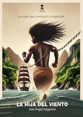 La hija del viento (Otras narrativas) von Ediciones Alfar S.A.