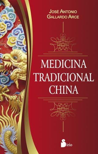 Medicina tradicional China Medicina tradicional China von Editorial Sirio