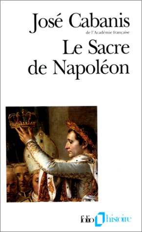 Sacre de Napoleon (Collection Folio/Histoire) von GALLIMARD