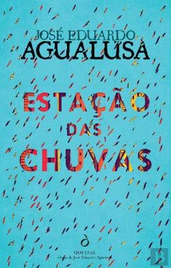 Estação das Chuvas (Portuguese Edition) [Paperback] José Eduardo Agualusa