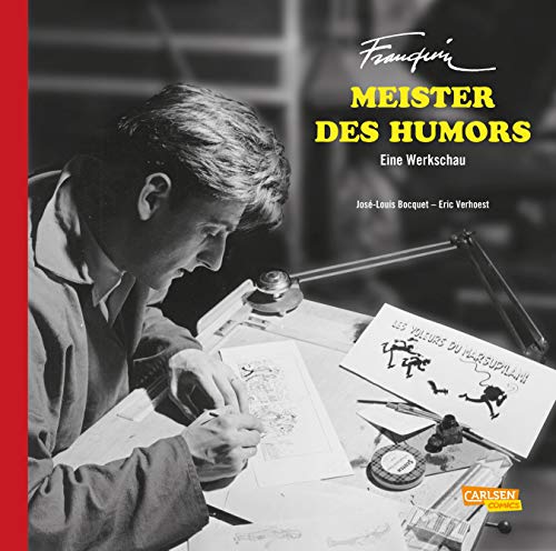 Franquin, Meister des Humors – Eine Werkschau von Carlsen Verlag GmbH