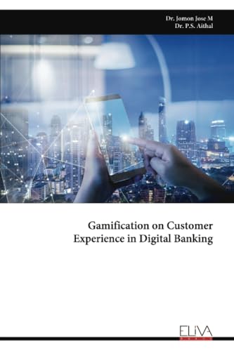 Gamification on Customer Experience in Digital Banking