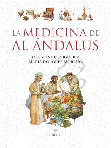 La medicina de Al Ándalus von Almuzara