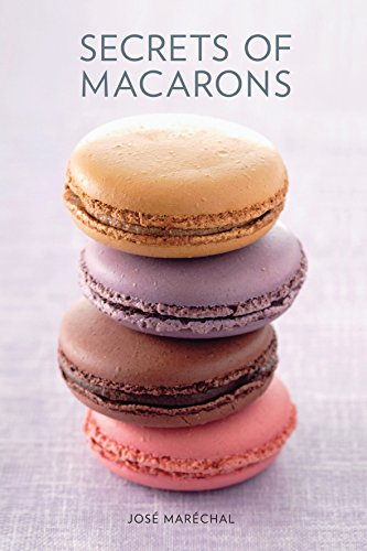 Secrets of Macarons von Murdoch Books