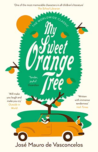 My Sweet Orange Tree von Pushkin Children's Books