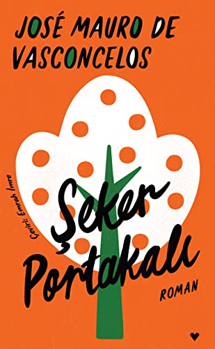 Şeker Portakalı (Ciltli) von Can Yayınları