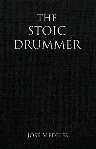 The Stoic Drummer