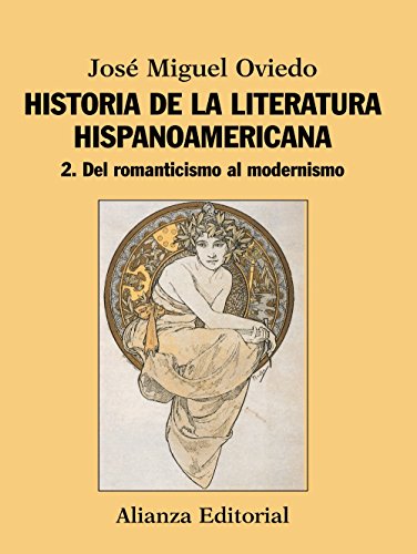 Del romanticismo al modernismo: 2. Del Romanticismo al Modernismo (El libro universitario - Manuales)