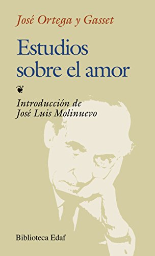 Estudios sobre el amor (Biblioteca Edaf)