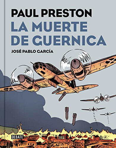 La muerte de Guernica (Historia) von DEBATE