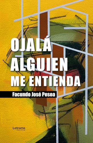 Ojalá alguien me entienda (Biografías, Band 1) Ojalá alguien me entienda (Biografías, Band 1) von Letrame S.L.