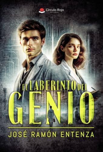 El Laberinto del Genio von Grupo Editorial Círculo Rojo SL