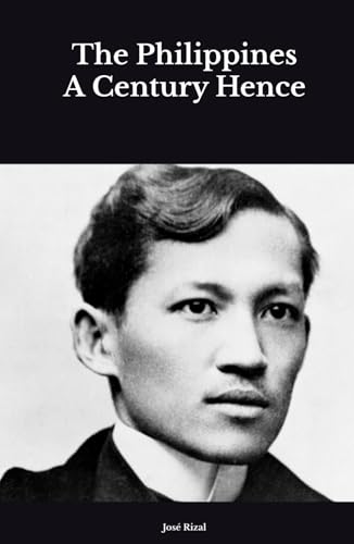 The Philippines a Century Hence von Independently published