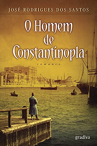 O homem de Constantinopla (portugiesisch)