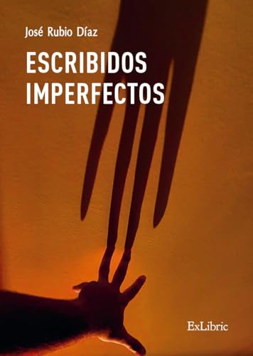 Escribidos imperfectos Escribidos imperfectos von ExLibric