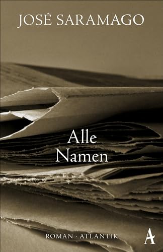 Alle Namen: Trilogie der menschlichen Zustände, Band 2