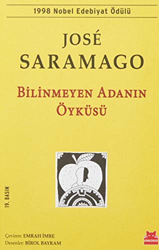 Bilinmeyen Adanin Öyküsü: 1998 Nobel Edebiyat Ödülü Bilinmeyen Adanin Öyküsü: 1998 Nobel Edebiyat Ödülü