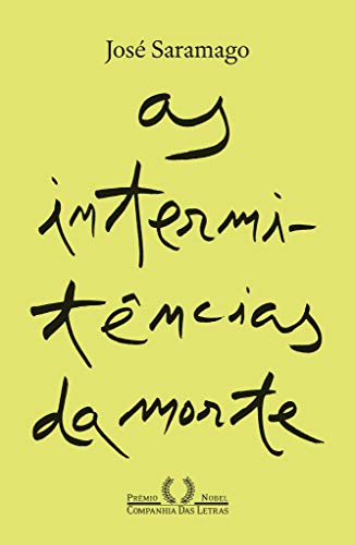 Companhia das Letras As intermitências da Morte (Nova edição)