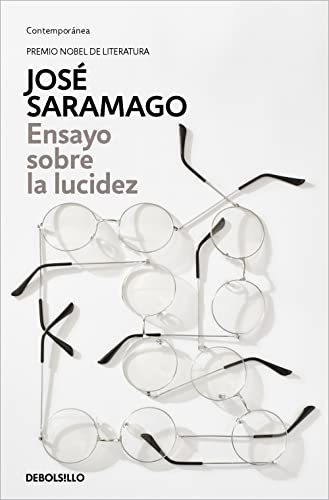 Ensayo sobre la lucidez / Seeing (Contemporánea) von DEBOLSILLO