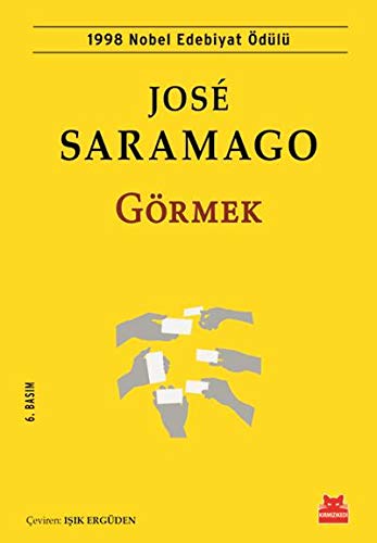 Görmek: 1998 Nobel Edebiyat Ödülü von Kirmizikedi Yayinevi