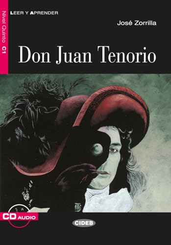 Don Juan Tenorio: Spanische Lektüre für das 5., 6. und 7. Lernjahr. Lektüre mit Audio-CD (Leer y aprender) von Klett