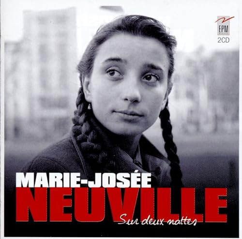 MARIE-JOSEE NEUVILLE SUR DEUX NATTES