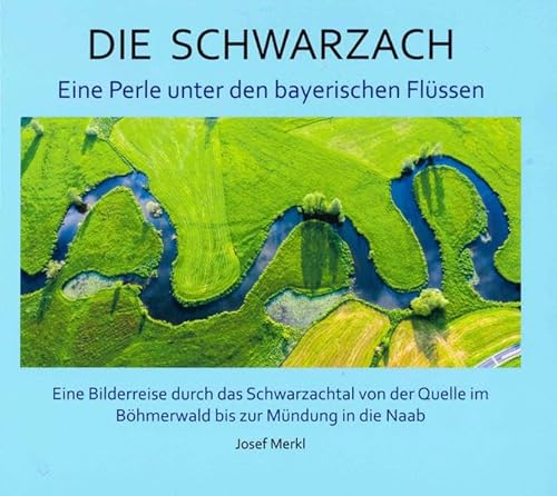 Die Schwarzach: Eine Perle unter den Bayerischen Flüssen