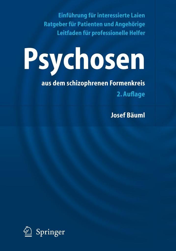 Psychosen aus dem schizophrenen Formenkreis von Springer-Verlag GmbH