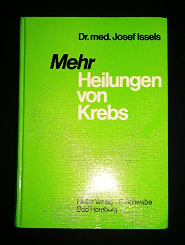 Mehr Heilungen von Krebs von Synergia Verlag