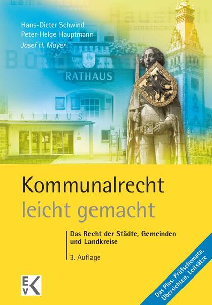 Kommunalrecht - leicht gemacht von Kleist Ewald von Verlag