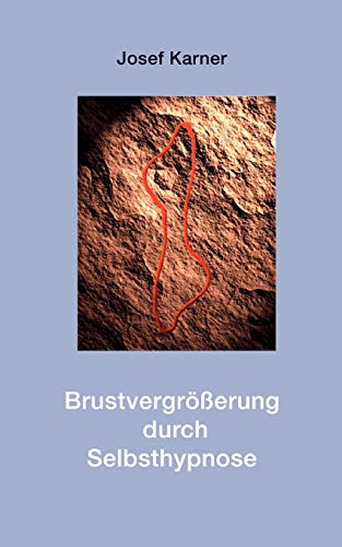 Brustvergrösserung durch Selbsthypnose