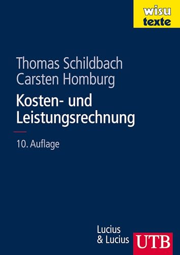 Kosten- und Leistungsrechnung (wisu-Texte)