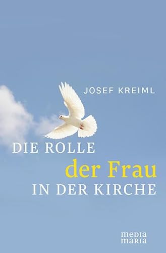Die Rolle der Frau in der Kirche Die Rolle der Frau in der Kirche von Media Maria