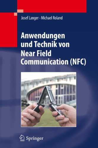 Anwendungen und Technik von Near Field Communication (NFC) von Springer