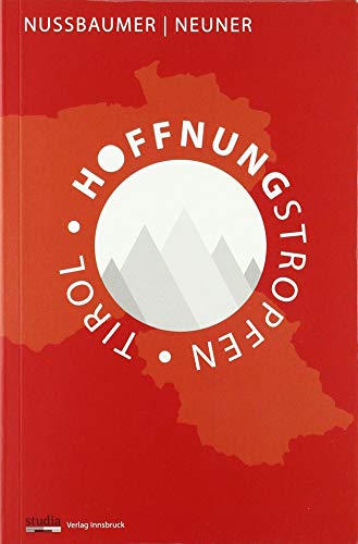 Hoffnungstropfen Tirol